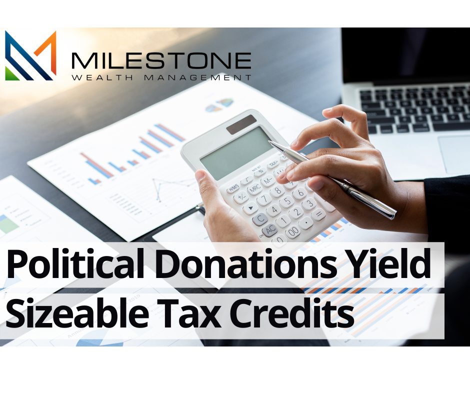 wealth-strategies-political-donations-yield-sizable-tax-credits